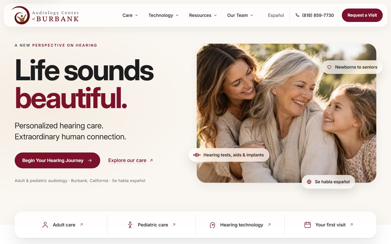 Audiology Center of Burbank homepage with the headline “Life sounds beautiful,” a Request a Visit button and links to adult care, pediatric care, hearing technology and your first visit