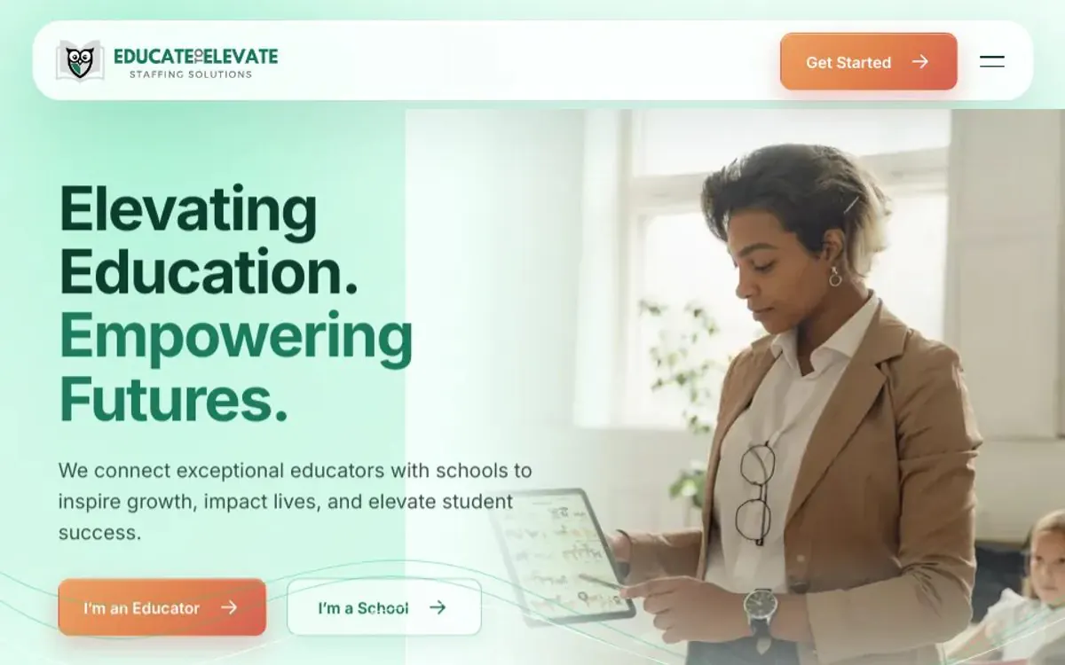 Educate to Elevate Staffing website homepage screenshot
